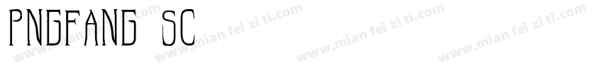 pngfang sc字体转换